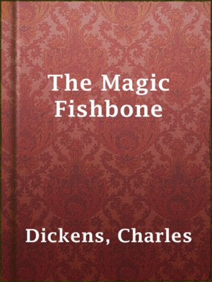 The Magic Fishbone - ebook